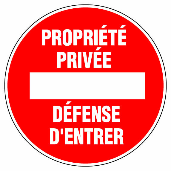 Panneau signalisation "Proprieté privée"