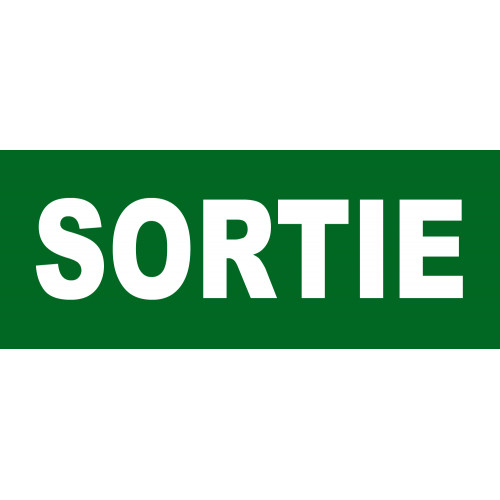 Panneau signalisation "sortie' - OUTIFRANCE