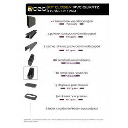 Kit cloture - Lame 16cm   - PVC Quartz - LG: 6m x H: 1m44 - Closea